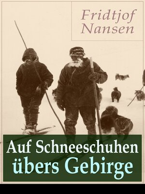 cover image of Auf Schneeschuhen übers Gebirge